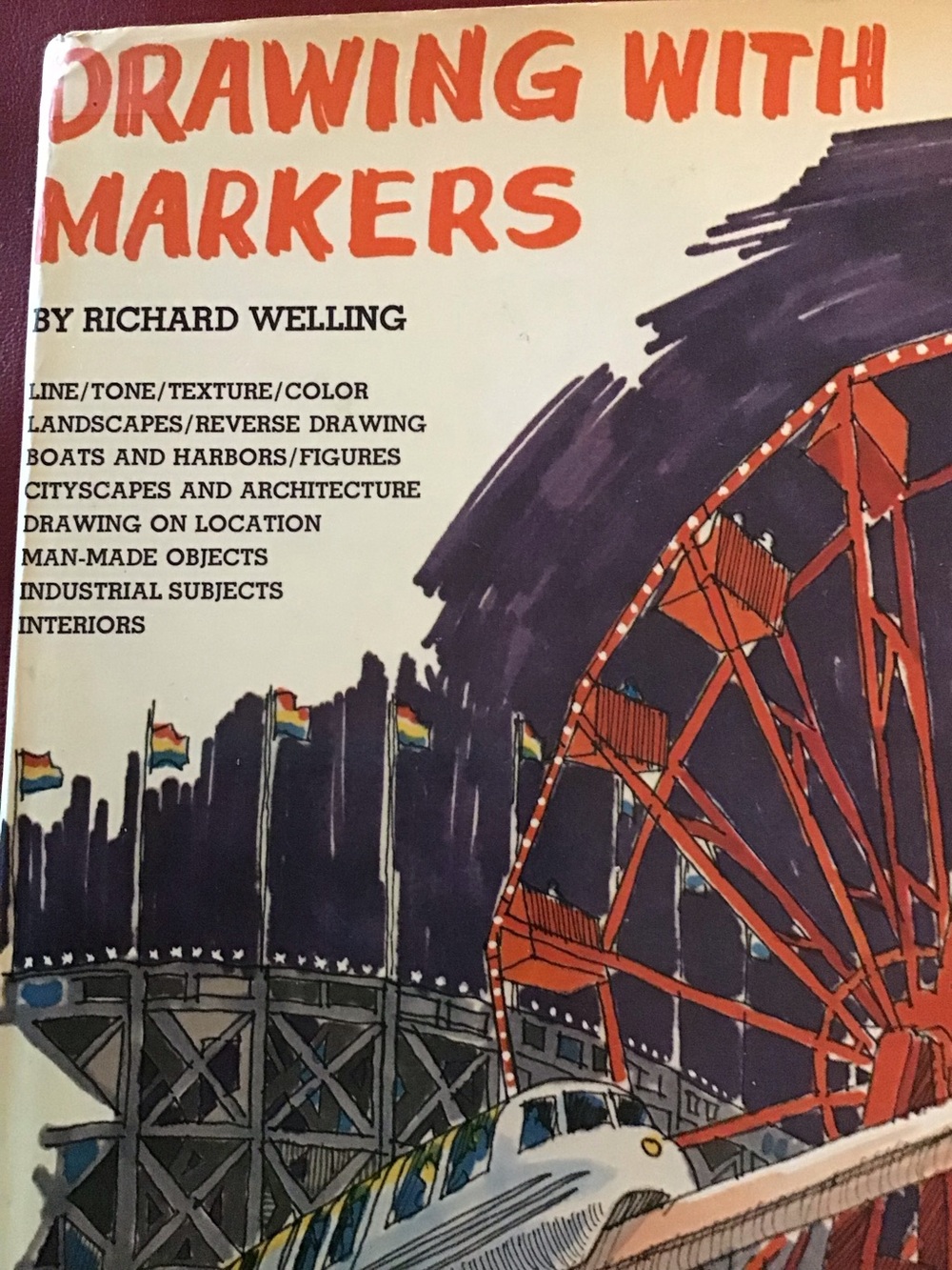Book, Drawing with Markers,  by Richard Welling